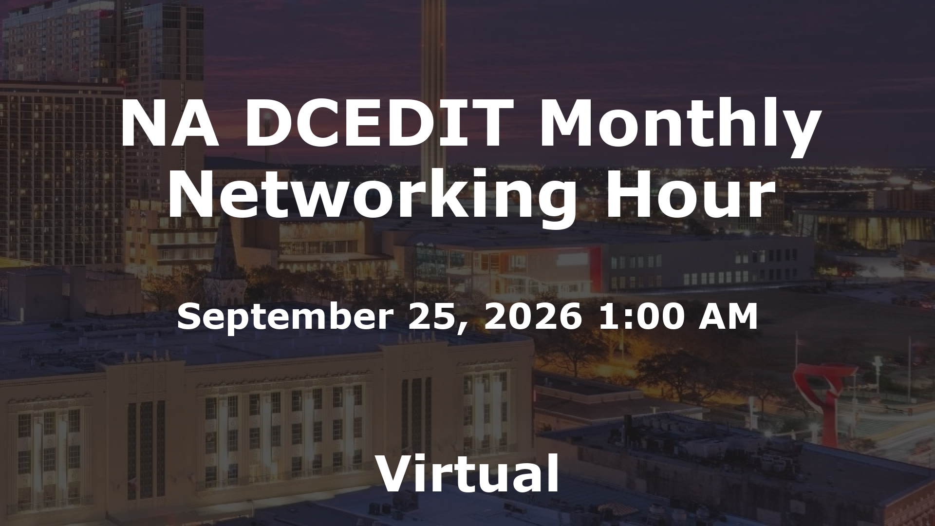 NA DCEDIT Monthly Networking Hour event image